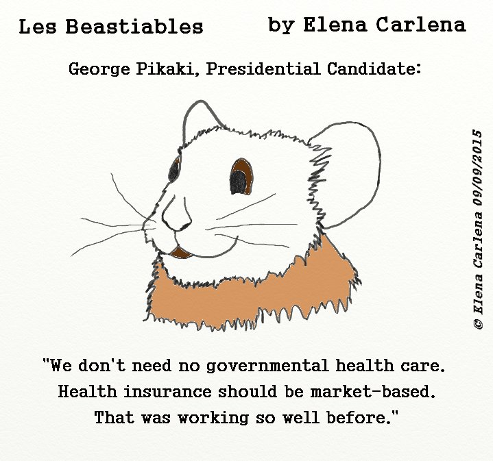Cartoon of George Pikaki, one of Les Beastiables, wanting to revert Obamacare to unworkable health care